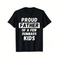 Dad of Dumbasses Tee | Premium Cotton Crew Neck – Hilarious Irony Graphic Design for Father's Day, Unisex Casual Wear