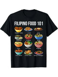 Filipino Food 101 Graphic T-Shirt, Casual Crew Neck, Cotton Blend Tee with Medium Stretch, with Popular Philippine Dishes Print