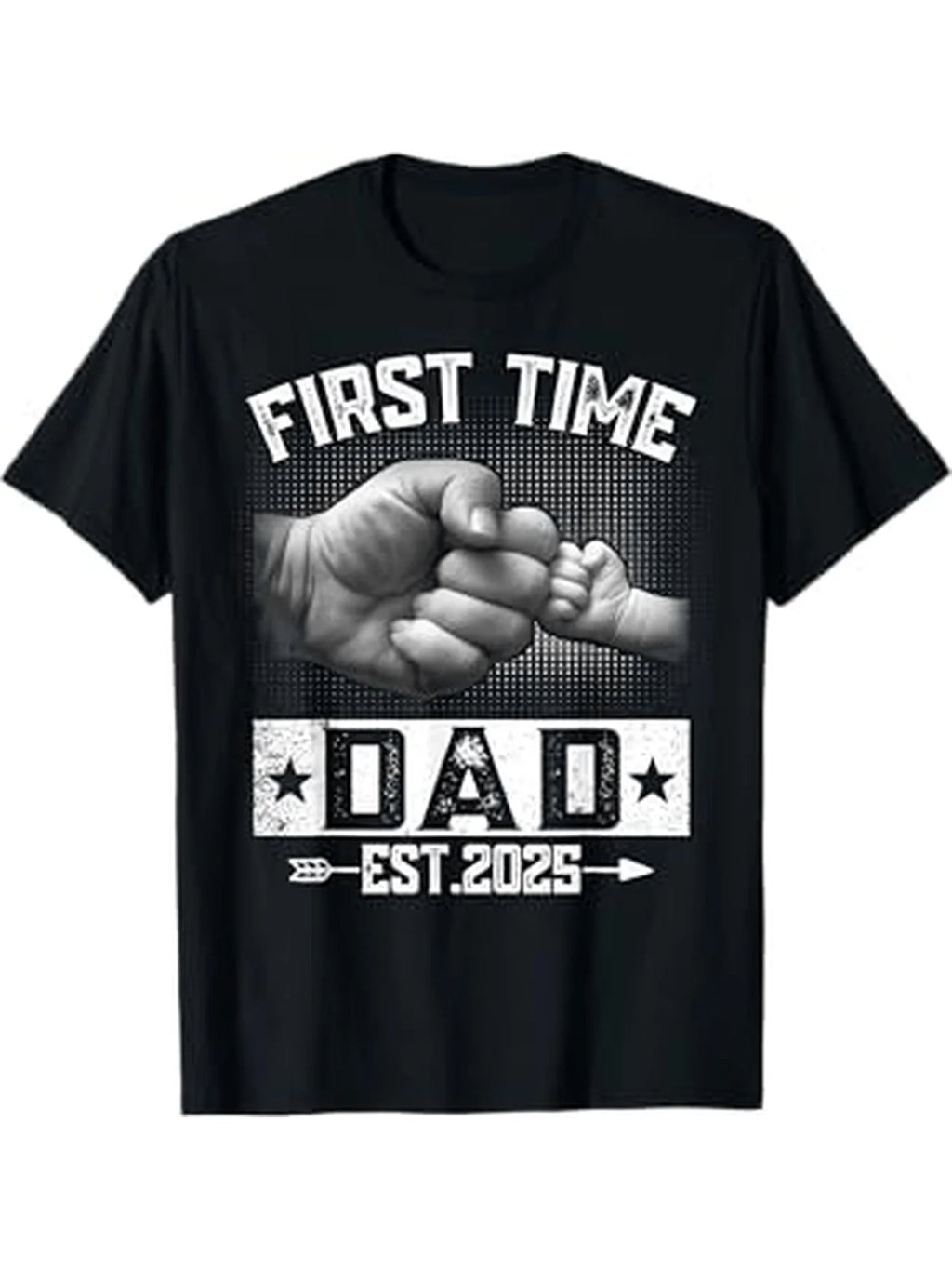 Funny Father's Day First-Time Dad 2025 Celebration T-Shirt - Soft Cotton, Comfort Fit, Black, Sizes S-3XL