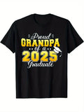 Proud Grandpa of a 2025 Graduate Men'S T-Shirt - Black Cotton Casual Tee with Golden & White Graduation Design, Short Sleeve