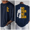 Men's Women NO PAIN NO GAIN GYM T Shirt Cotton Tee Streetwear Oversize Summer Sports Fashion Loose Top Short Sleeve Breathable